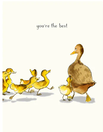 You're The Best Duckling