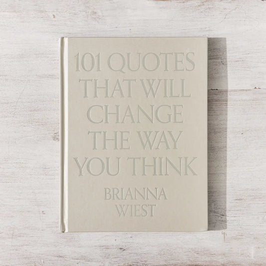 101 Quotes That Will Change