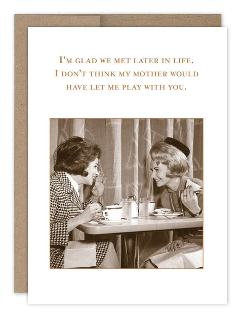 SM764 Glad We Met Card