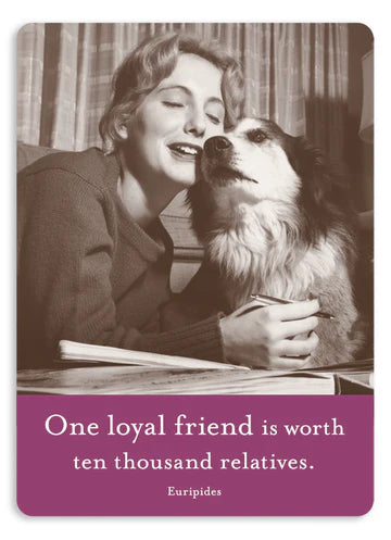 SMM126 One Loyal Friend Magnet