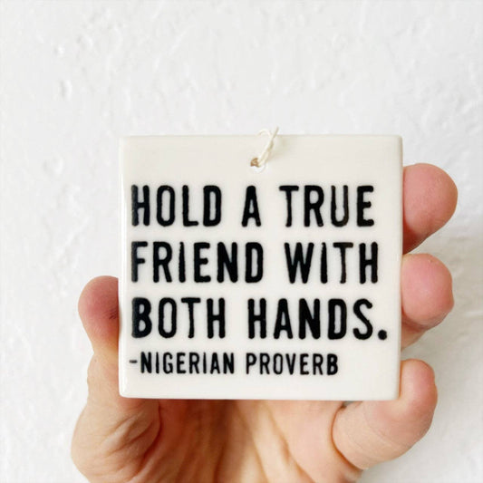 Hold a True Friend 4154